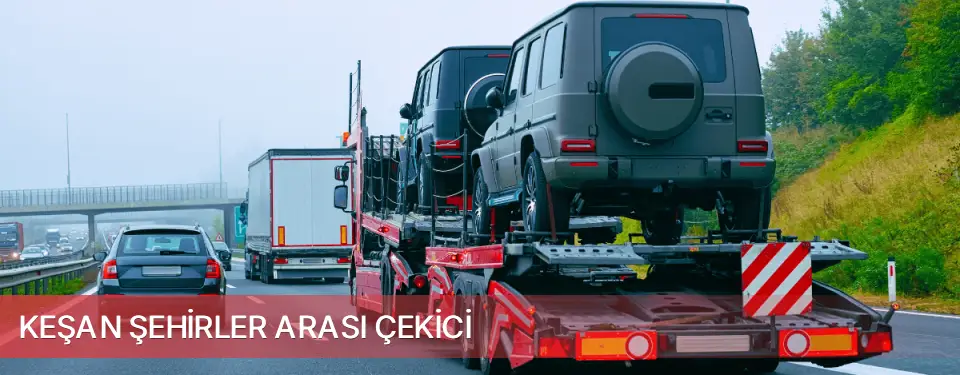 Keşan İlçemi Şehirler Arası Çekici